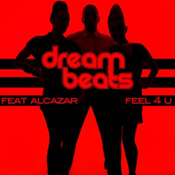Dream Beats - Feel 4 You