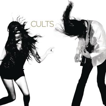 Cults - Cults (Explicit)