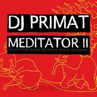 Dj Primat - Meditator II