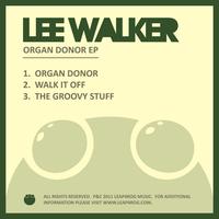 Lee Walker - Organ Donor EP