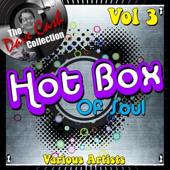 Various Artists - Hot Box of Soul Vol 3 - [The Dave Cash Collection]
