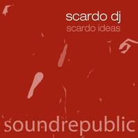 Scardo Dj - Scardo Ideas