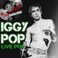 Iggy Pop - Live Pop - [The Dave Cash Collection]