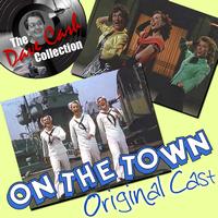 Original Cast - On The Town - [The Dave Cash Collection]