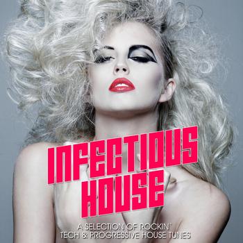 Various Artists - Infectious House Vibes, Vol. 1