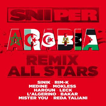 Sniper - Arabia (Remix All Stars)