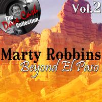 Marty Robbins - Beyond El Paso Vol. 2 - [The Dave Cash Collection]