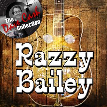 Razzy Bailey - Razzy Bailey - [The Dave Cash Collection]