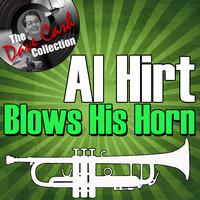 Al Hirt - Al Hirt Blows His Horn - [The Dave Cash Collection]