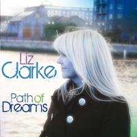 Liz Clarke - Path of Dreams