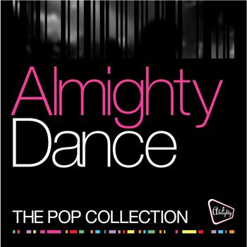 Various Artists - Almighty Dance: The Pop Collection