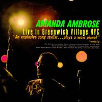Amanda Ambrose - Live In Greenwich Village NYC