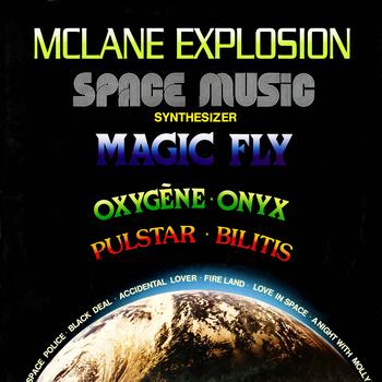 McLane Explosion - Space Music