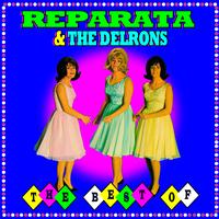 The Best Of - Reparata & The Delrons