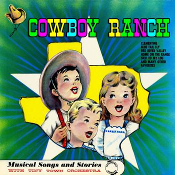 The Tiny Town Orchestra - Cowboy Ranch