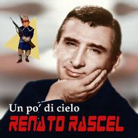 Renato Rascel - Un pò di cielo