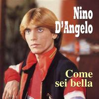Nino D'Angelo - Come sei bella