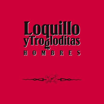 Loquillo Y Los Trogloditas - Hombres [Edición Para Coleccionistas] (Edición Para Coleccionistas)