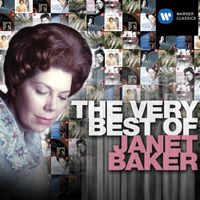 Dame Janet Baker - The Very Best Of: Janet Baker