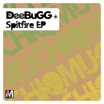 Deebugg - Spitfire Ep