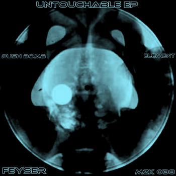 Feyser - Untouchable - EP