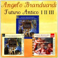 Angelo Branduardi - Futuro Antico I - II - III Collection