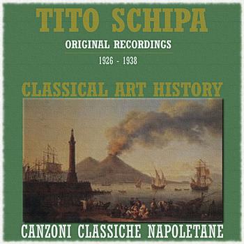 Tito Schipa - The Best of Neapolitan Song