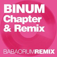 Binum - Chapter & Remix