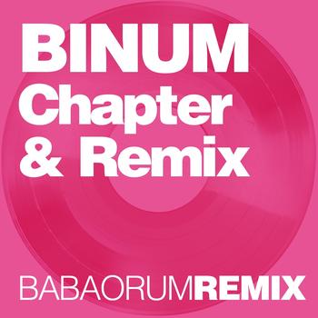 Binum - Chapter & Remix