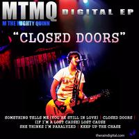 M The Mighty Quinn - Closed Doors
