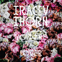 Tracey Thorn - You Are a Lover