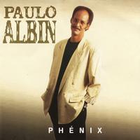 Paulo Albin - Phénix