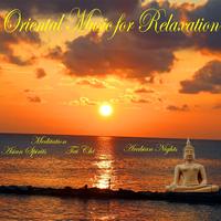 Danielle Ferrari - Oriental Music for Relaxation (Meditation, Asian Spirits, Tai Chi, Arabian Nights)