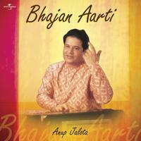 Anup Jalota - Bhajan - Aarti