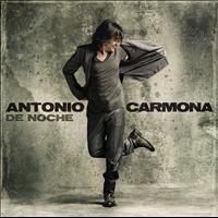 Antonio Carmona - De Noche