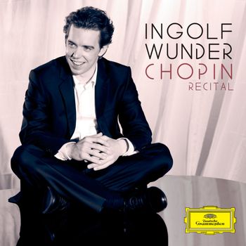 Ingolf Wunder - Chopin Recital