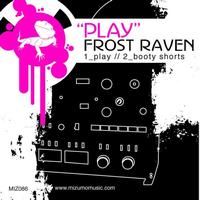 Frost Raven - Play