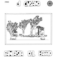 El Gusano - Fantasia del Barrio