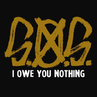 S.O.S. - I Owe You Nothing - EP