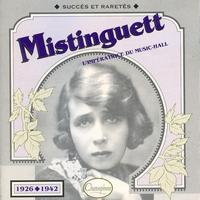 Mistinguett - 1926/1942