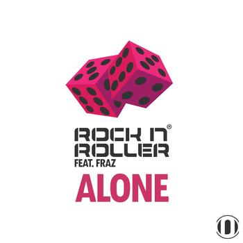 Rock N Roller feat. Fraz - Alone