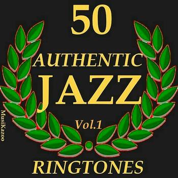 Various Artists - 50 Authentic Jazz Ringtones, Vol. 1