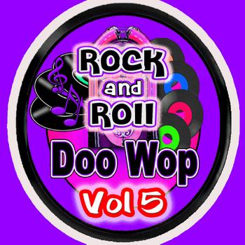 Various Artists - Rock & Roll  Doo Wop Vol 5