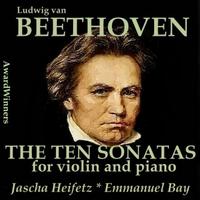 Jascha Heifetz, Emanuel Bay - Beethoven, Vol. 09 - 10 Violin & Piano Sonates 2