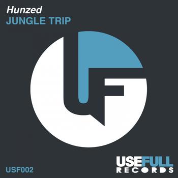 Hunzed - Jungle Trip EP