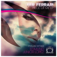 Fer Ferrari - Piece Of Me EP