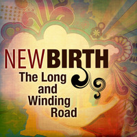 New Birth - The Long And Winding Road