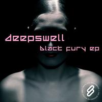 Deepswell - Black Fury EP