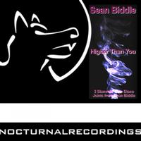 Sean Biddle - Higher Than You EP