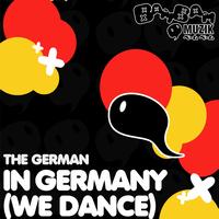 The German - In Germany (We Dance)